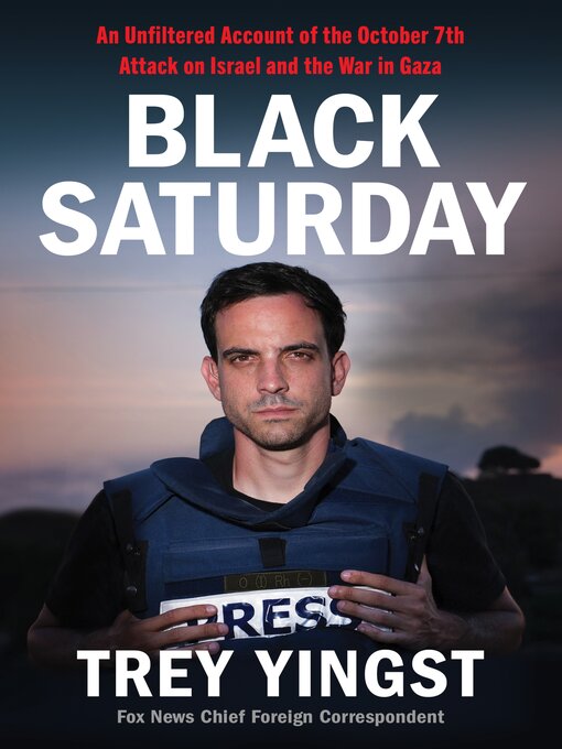 Title details for Black Saturday by Trey Yingst - Available